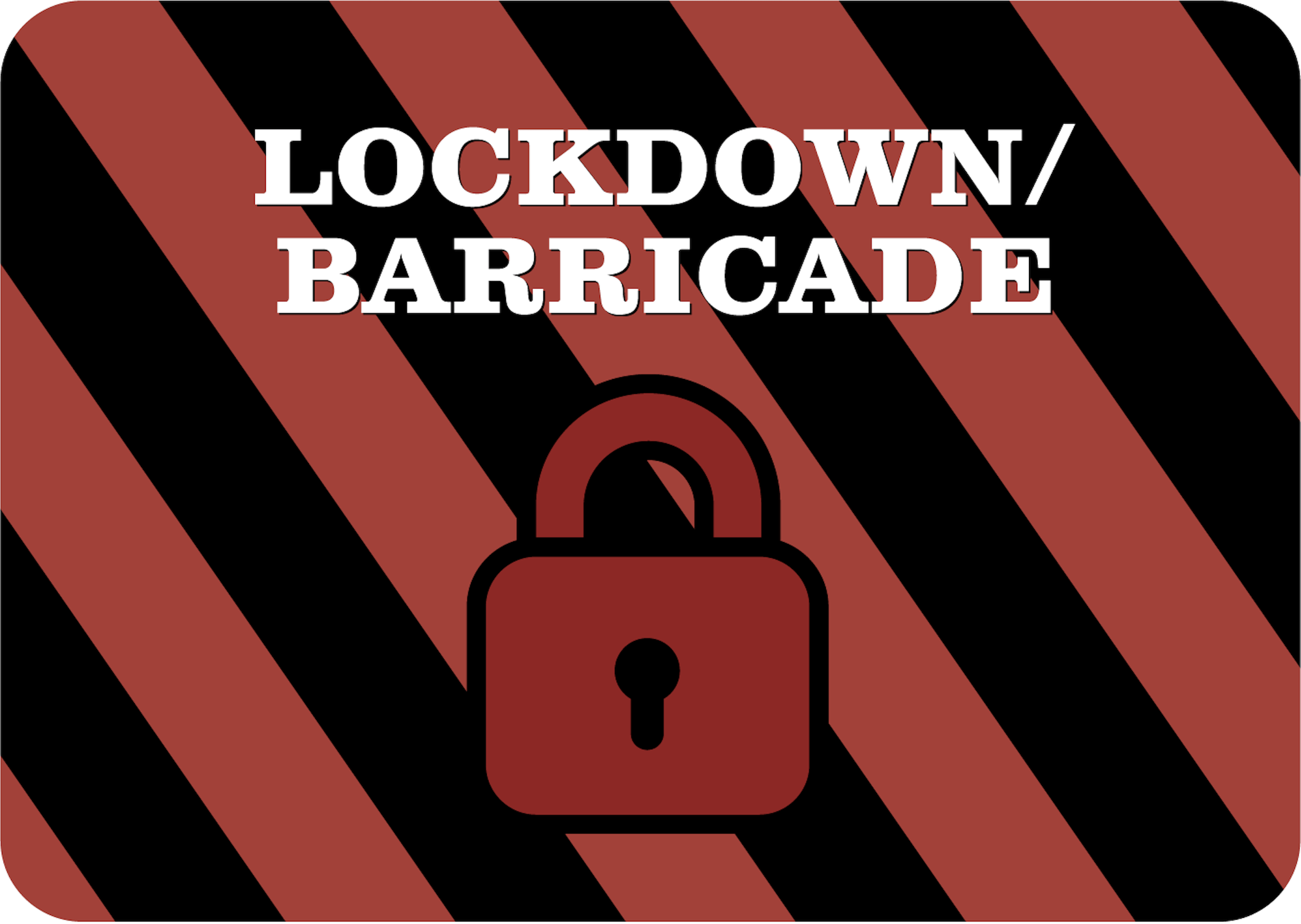 Lockdown/Barricade